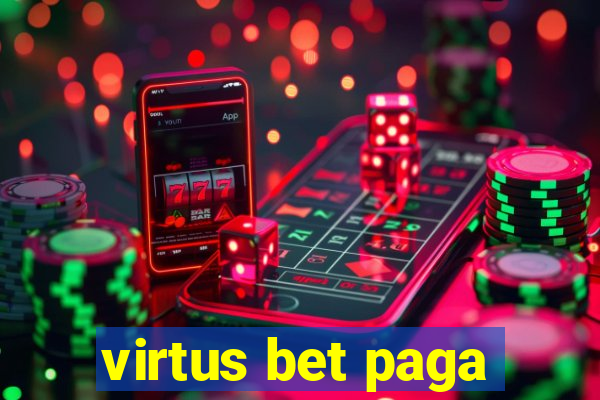 virtus bet paga